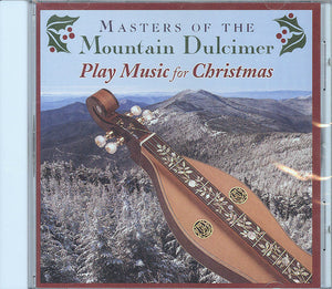 Celebrate Christmas with the beautiful tunes played by Masters of Mountain Dulcimer Christmas.