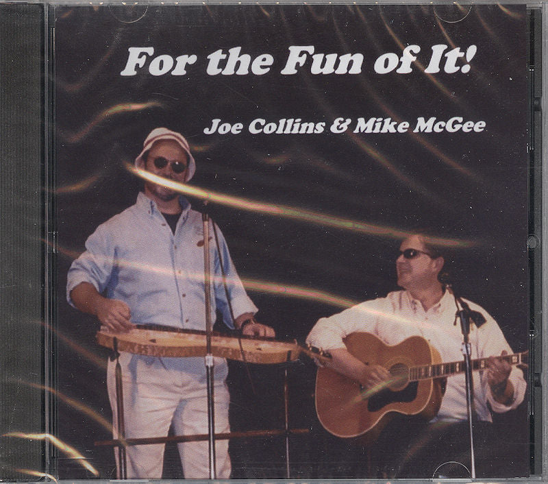 The CD "For the Fun of It!" by Joe Collins and Mike McGee showcases two musicians performing fun songs on stage, with one playing a mountain dulcimer and the other playing an acoustic guitar.