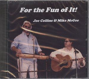 For The Fun Of It! - by Joe Collins and Mike McGee