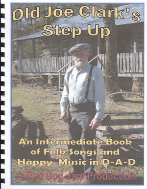 Explore the vibrant world of folk songs with "Old Joe Clark's Step Up -by Red Dog Jam," an intermediate book that is perfect.