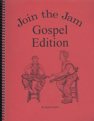 Join the Jam Gospel Edition - DAD Tuning - by Stephen Seifert