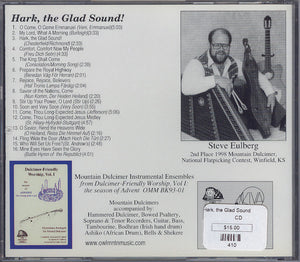 Hark, The Glad Sound - by Steve Eulberg